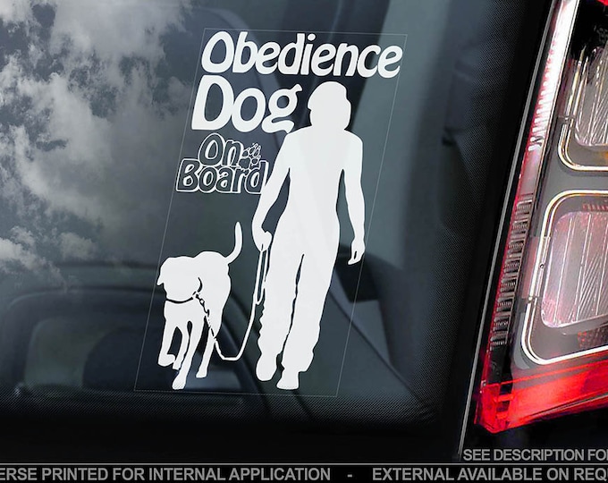 Obedience Dog on Board - Car Window Sticker - Training Trial Sign Decal - V01