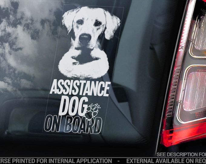 Assistance Dog on Board - Car Window Sticker - Labrador Dog Sign Decal Gift - V01