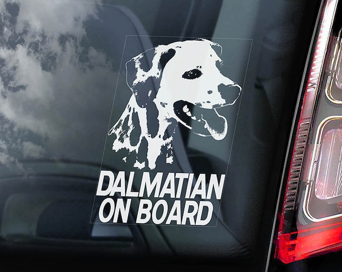 Dalmatian on Board - Car Window Sticker - Carriage Leopard Dog Sign Gift Decal - V01