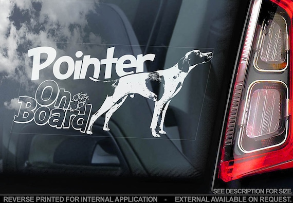 Pointer on Board - Car Window Sticker - English Dog Sign Decal Art Gift - V01
