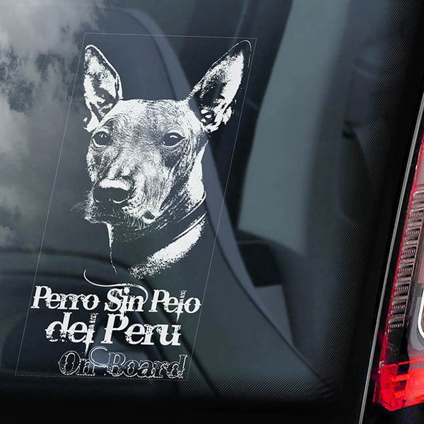 Perro Sin Pelo del Peru on Board - Car Window Sticker - Peruvian Hairless Dog Inca Orchid Sign Decal - V01