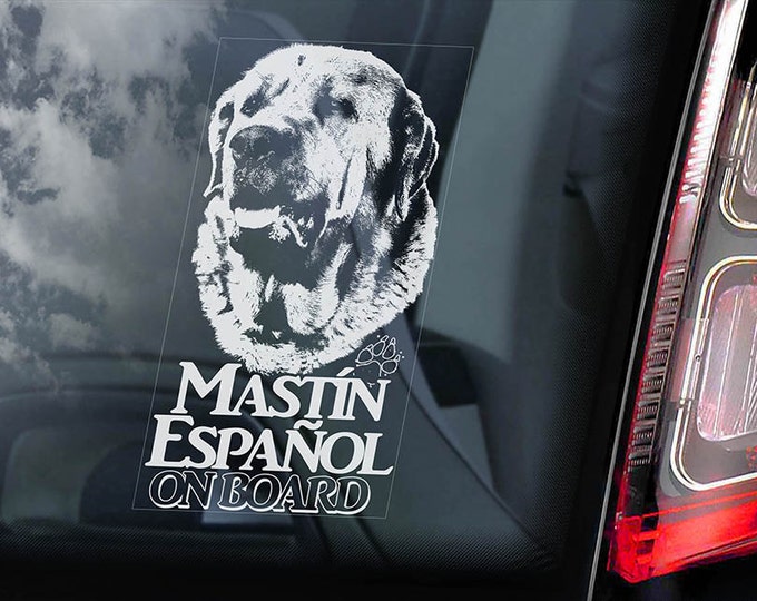 Mastin Español on Board - Car Window Sticker - Mastin Espanol Spanish Mastiff Dog Sign Decal - V01