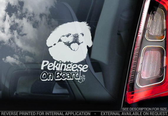 Pekingese on Board - Car Window Sticker - Peking Lion Dog Dog Sign Peke Decal Gift Art - V05