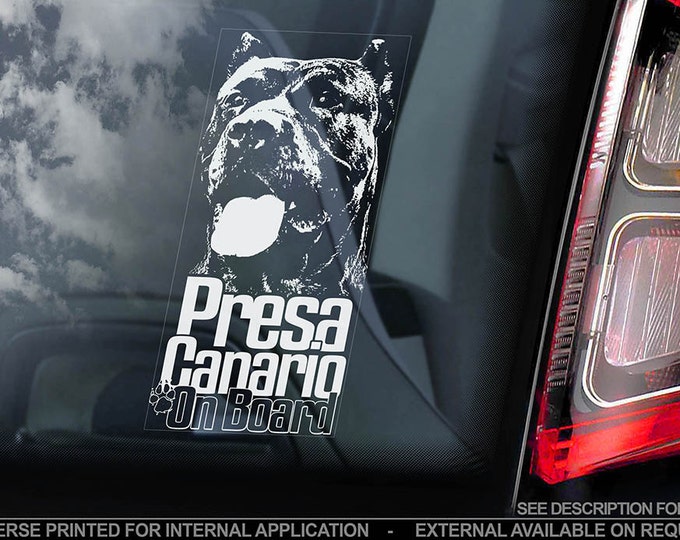 Presa Canario on Board - Car Window Sticker - Dogo Canary Mastiff Dog Sign Decal - V02