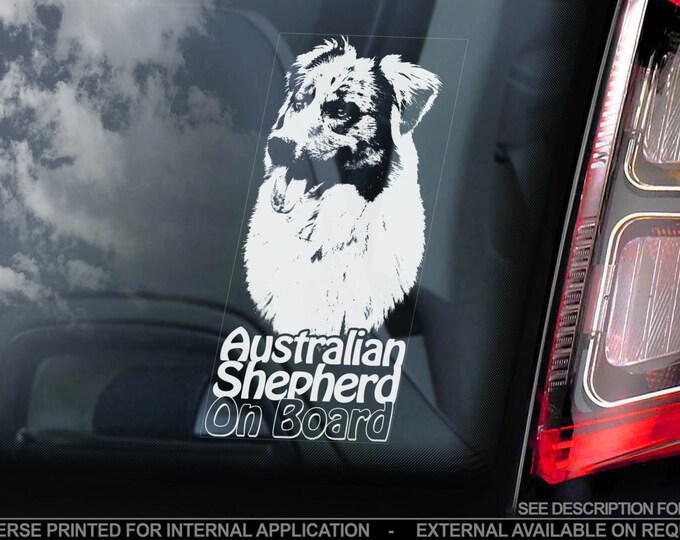 Australian Shepherd on Board - Car Window Sticker - Aussie Dog Sign Decal Gift - V04