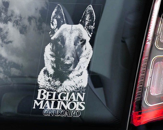 Belgian Malinois on Board - Car Window Sticker - Mechelse Herder Security K9 Dog Sign Decal  -V17