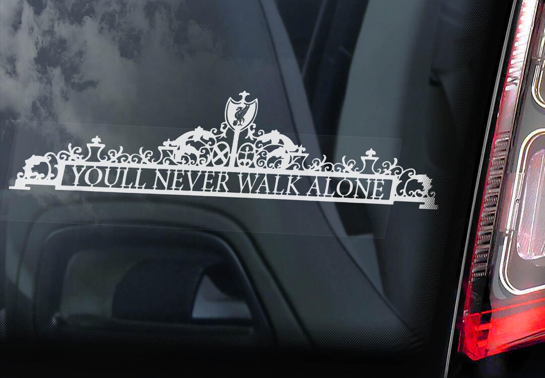 Liverpool - You'll Never Walk Alone, Car Sticker, Window Decal, LFC ...