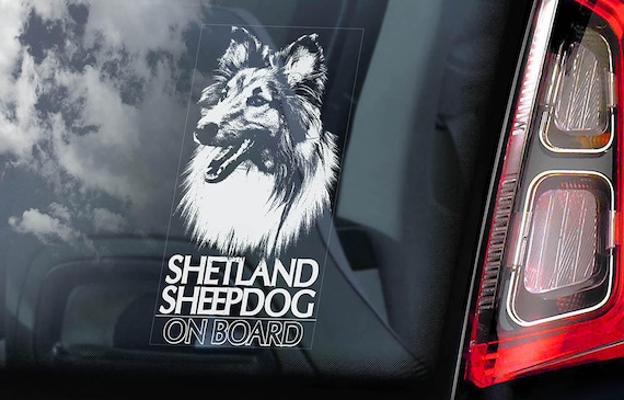 Sheltie On Board Dog Window Sign Made in USA Shetland