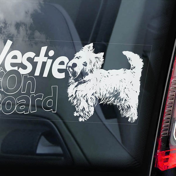 Westie - Car Window Sticker - Dog on Board Sign - Decal West Highland White Terrier -V02