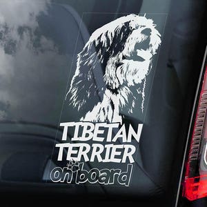チベタン・テリアが乗っている - 車の窓用ステッカー - ツァン・アプソ・ドキ犬サイン デカール アート ギフト - V01