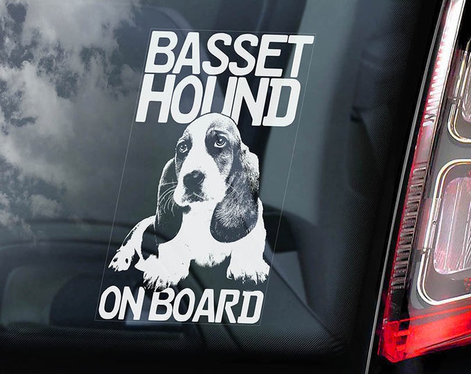 Basset Hound on Board - Car Window Sticker - Hush Puppy Dog Sign Decal Art Gift - V01