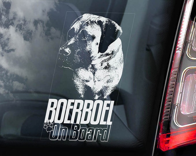 Boerboel on Board - Car Window Sticker - South African Mastiff Dog Sign Decal Art Gift - V06