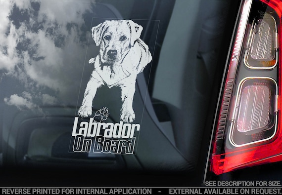 Labrador on Board - Car Window Sticker - Retriever Golden Dog Sign Lab Bumper Decal - V13