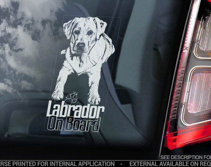 Labrador on Board - Car Window Sticker - Retriever Golden Dog Sign Lab Bumper Decal - V13