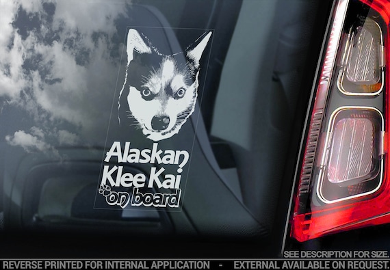 Alaskan Klee Kai on Board - Car Window Sticker - Dog Sign Decal Husky Gift - V01