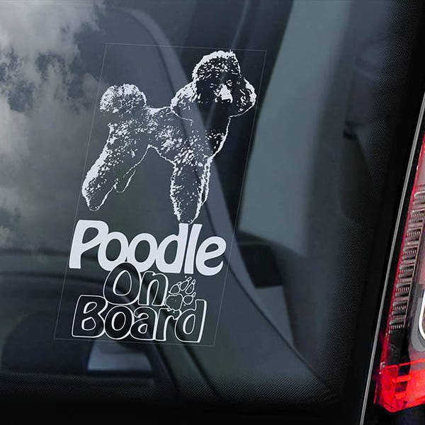 Poodle on Board - Car Window Sticker - Caniche Pudelhund Toy Dog Sign Decal - V02