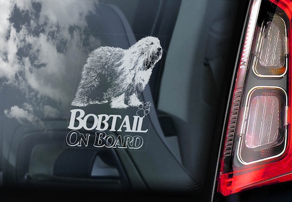 Bobtail on Board - Car Window Sticker - Sheepdog Dog Sign Decal - V03