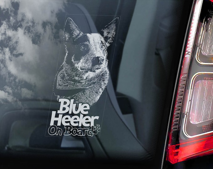 Blue Heeler on Board - Car Window Sticker - Australian Cattledog Sign Decal Gift - V03