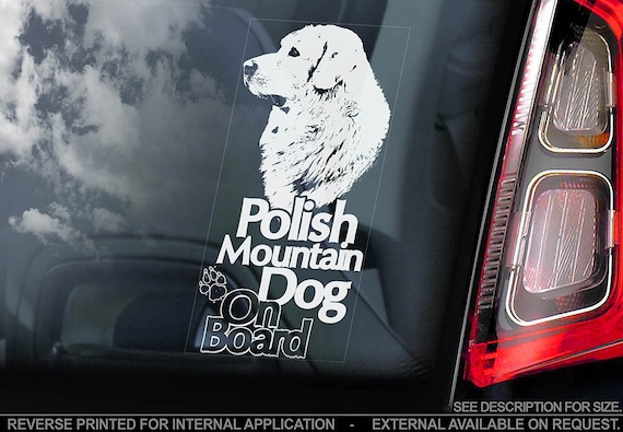 Polish Mountain Dog on Board - Car Window Sticker - Owczarek Tatra Sheepdog Sign Decal - V01