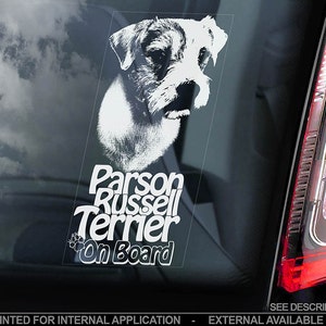 Può includere:  Adesivo in vinile bianco di un Parson Russell Terrier con il testo "Parson Russell Terrier On Board".