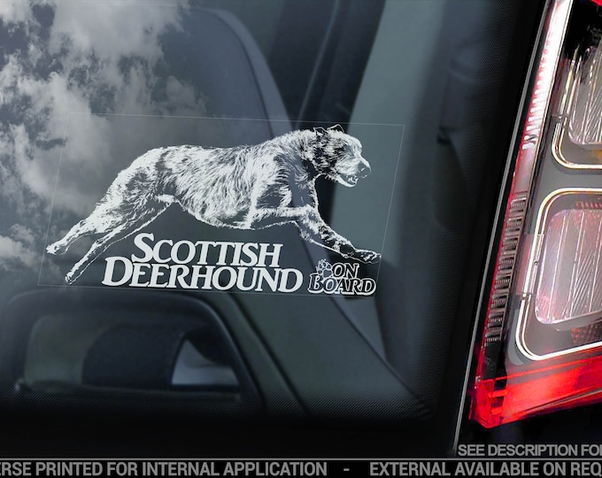 Scottish Deerhound on Board - Car Window Sticker - Dog Sign Decal Gift Art - V02