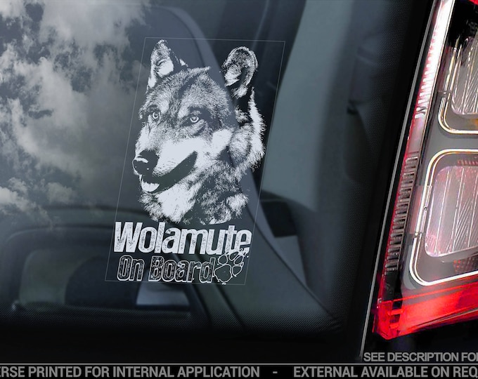 Wolamute on Board - Car Window Sticker - Alaskan Malamute Wolf Hybrid Dog Sign Decal -V01