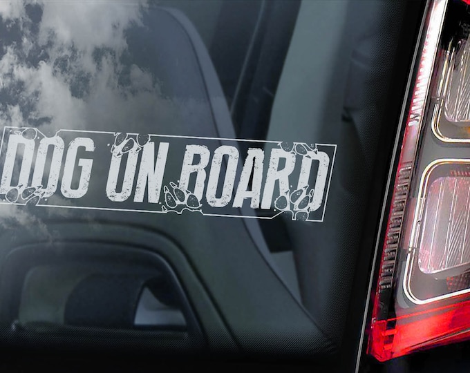 Dog on Board - Car Window Sticker - Sign Art Logo Gift Bumper Decal - V01