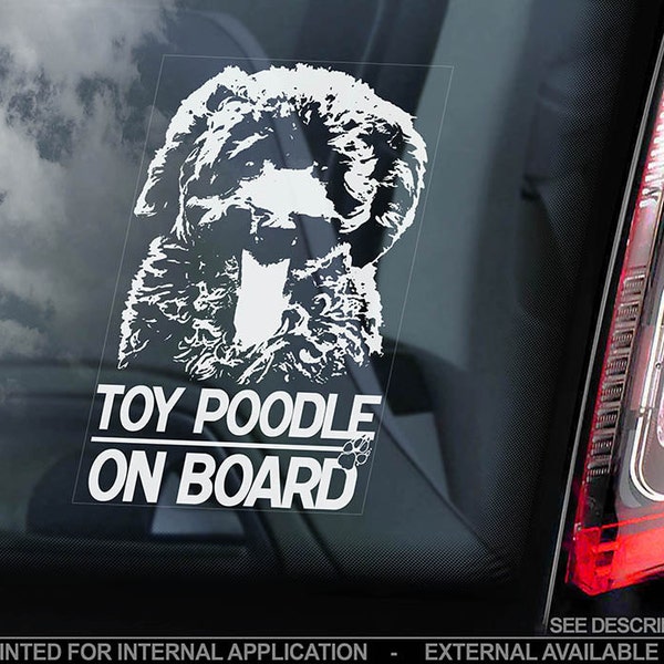 Toy Poodle on Board - Car Window Sticker - Caniche Pudelhund Dog Sign Decal - V03