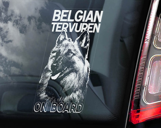 Belgian Tervuren on Board - Car Window Sticker - Tervueren Chien de Berger Dog Sign Decal Art Gift - V01