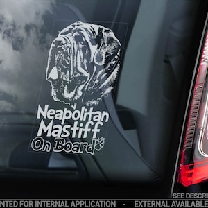 Neapolitan Mastiff on Board - Car Window Sticker - Mastino Napoletano Dog Sign Decal - V03
