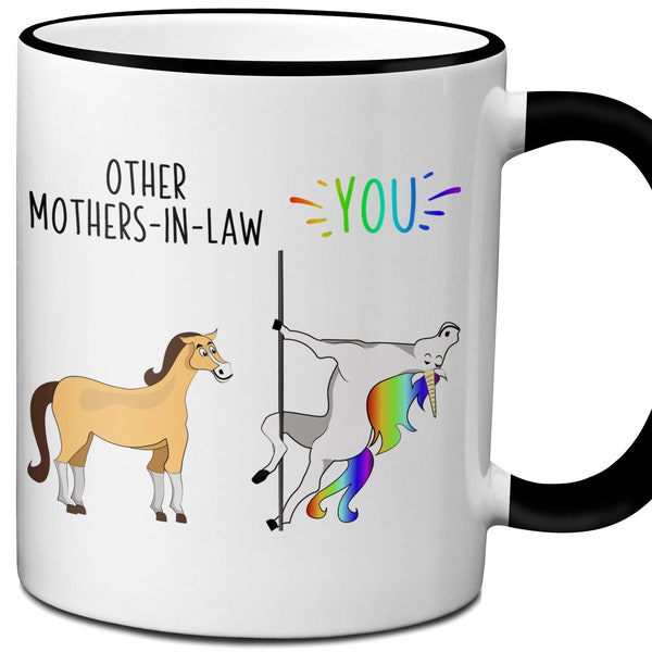 Funny Mother-in-law Gifts, Other Mothers-in-law You Unicorn Gag Mug, Funny Mother-in-law Coffee Mug, Mother's Day Funny Gifts, Gag Mug