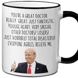 Funny Doctor Gifts, Funny Trump Doctor Mug, Funny Future Doctor Gifts, Doctor Thank You, Doctor Graduation Gift, Doctor Appreciation Gifts