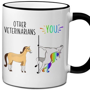 Veterinarian To Be Gift Idea,  Other Veterinarians Unicorn Funny Mug,  New Veterinarian Gifts, Funny Veterinarian Graduation Gift, Vet Cup