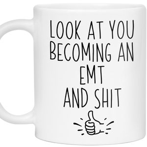 EMT to be Gift, EMT Mug, New EMT Gifts For Men/Women, Gag emt Graduation Gifts, Funny Emt Graduation Gift, Emt Graduation Gift Idea image 8