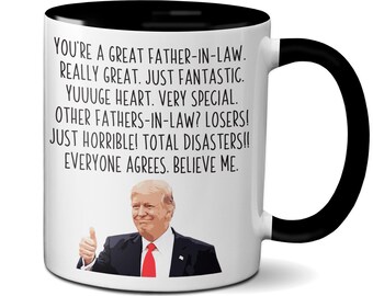 Funny Father-in-Law Trump Mug: President Themed Gag Gift, Novelty Coffee Cup, Bonus Dad Birthday