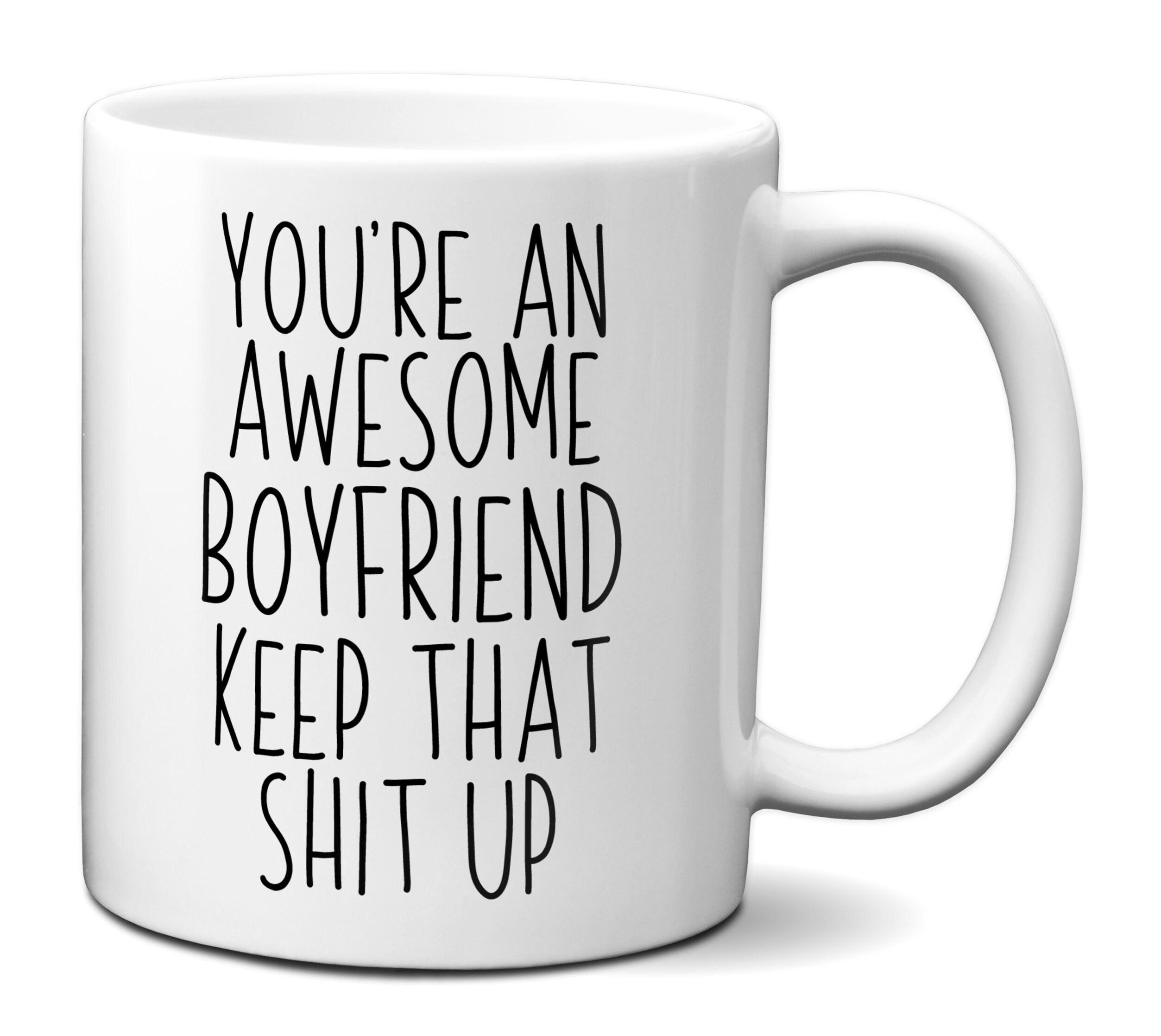 Funny Boyfriend Gifts Boyfriend Mug Awesome Boyfriend Keep Etsy UK