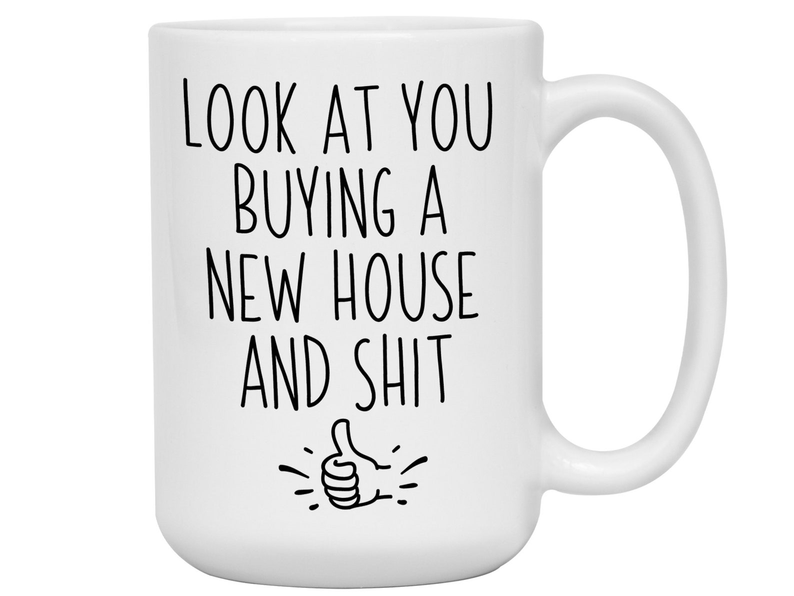 Funny Gifts for New Homeowners Look at You Buying a New House Etsy