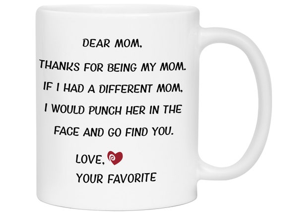 Funny Dog Mom Gifts - Dear Dog Mom Coffee Mug - Best Dog Mom - Custom -  RANSALEX