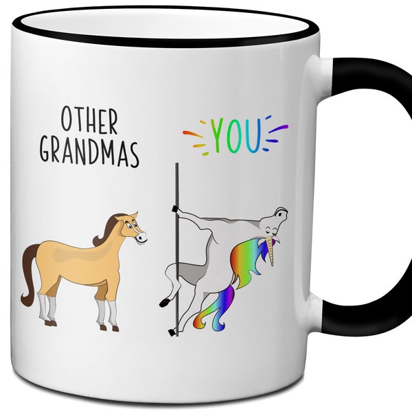 Grandma Gifts,  Other Grandmas You Unicorn Gag Mug,  Grandmother Gift, Funny Mother's Day Gift for Grandma, Grandmas Birthday Gifts