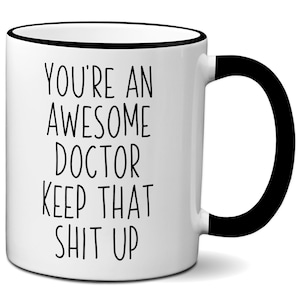 Doctor Gift, Funny Doctor Mug, Funny Doctor Gifts, Doctor Thank You, Doctor Gift Idea, Doctor Cup, Dr Gift, Doctor Appreciation, Awesome Doc