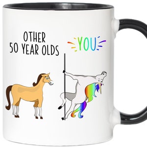 50th Birthday Gifts - Funny Other 50 Year Olds Unicorn Coffee Mug -  50 Years Old Cup - Funny 50th Birthday Gift - 50th Anniversary Gifts