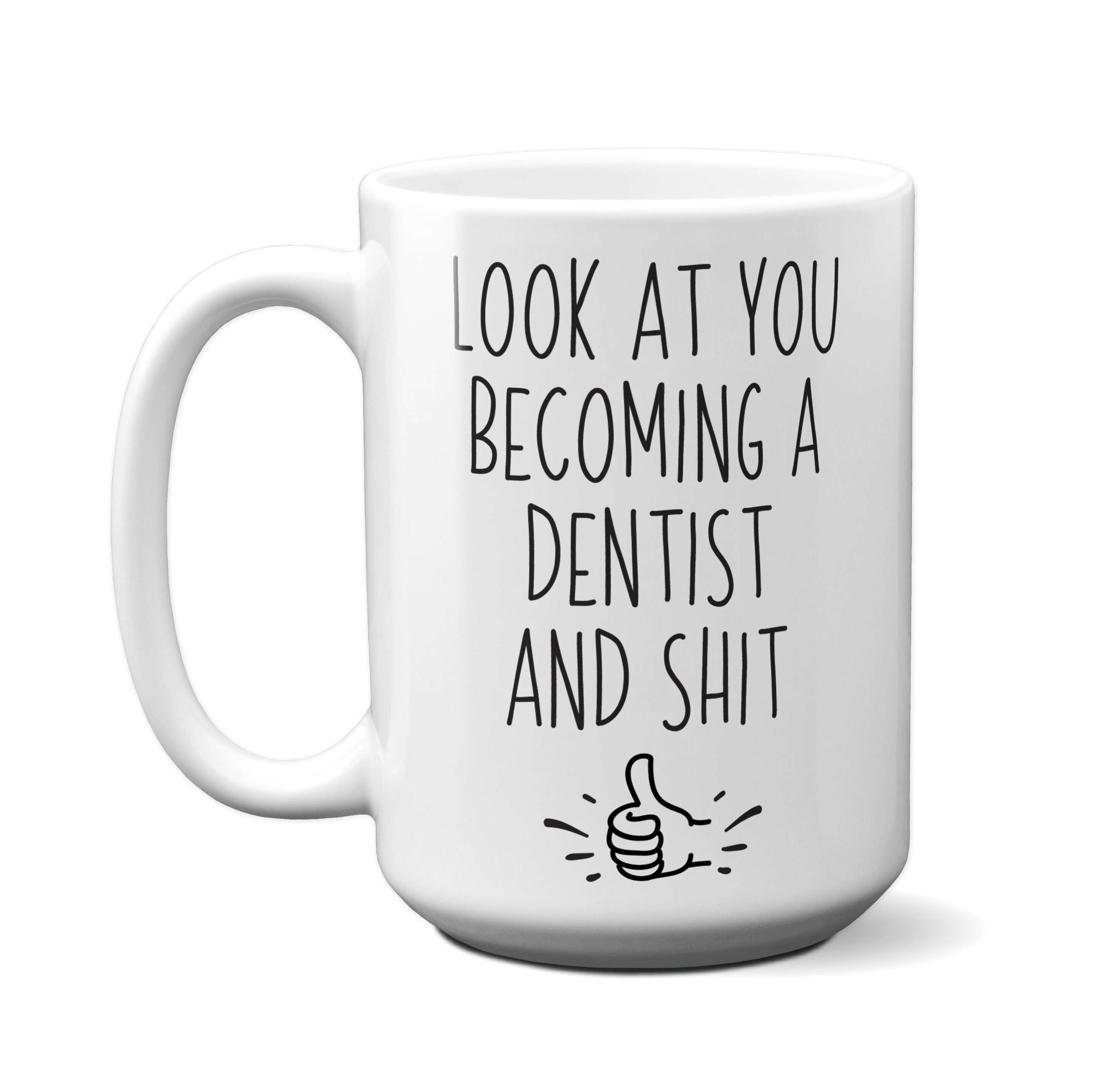 Dentist to Be Gift Dentist Graduation Mug Dentist Gifts For Etsy