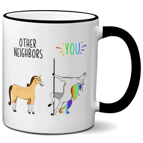 Funny Neighbor Gifts, Neighbor Birthday Gifts, Other Neighbors You Unicorn Coffee Mug, Neighbor Appreciation Gifts, Gag Neighbor Cup