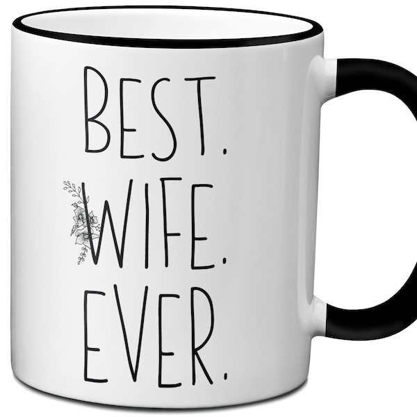 Best Wife Ever Coffee Mug Etsy