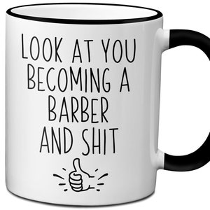 Funny Barber Gifts,  Barber Graduation Mug, Barber Graduation Gift, Barber Gag Mugs, New Barber Gift, Future Barber Mug, Becoming a Barber