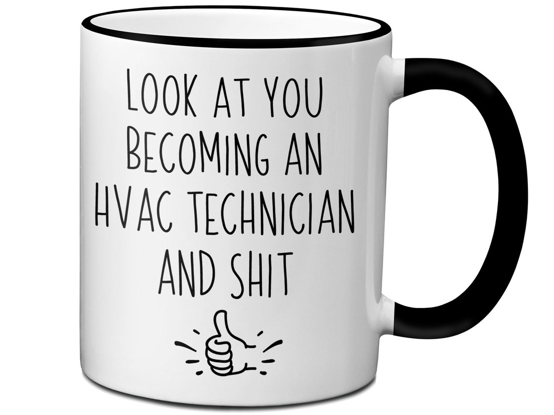 HVAC Technician Graduation Gift, HVAC Technician to Be Mug, Funny Gifts for Hvac Tech, Gag Hvac