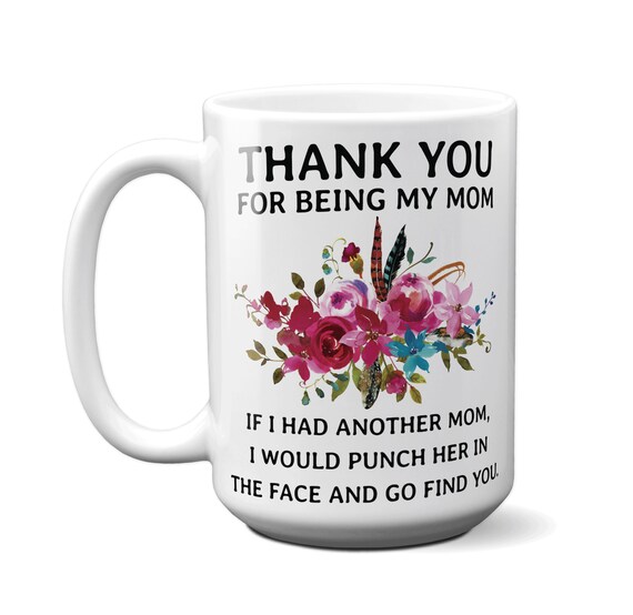 Funny Gift for Mom, Mother's Day Gift, Mom Funny Mugs, Mom