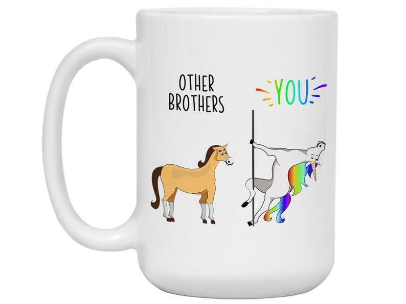 Brother Gift Idea, Funny Other Brothers You Unicorn vs Horse Mug, Brother Gifts, Funny Coffee Mugs for Brothers, Gag Brother Gifts image 10