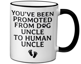 Uncle Baby Reveal Coffee Mug Funny Promoted From Dog to Human Uncle Mug Unky Unkie to Be Cup Baby Pregnancy Announcement for Uncles