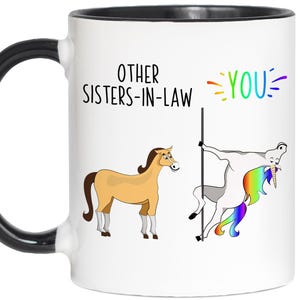 Funny Sister-in-law Gifts, Other Sisters-in-law Unicorn Coffee Mug, Sister-in-law Gag Mugs, Sister-in-law Cup, Sister-in-law Gift Ideas image 9